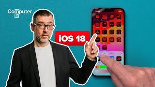 iOS 18 | Wir zeigen die 10 wichtigsten Neuerungen