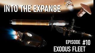 Into The Expanse Episode 10: EXODUS FLEET