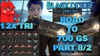 BDO | Road to 700 GS | 12x TRİ Accessory Upgrade | Grinding/Accessory Attempts/PVX | Part #8-2