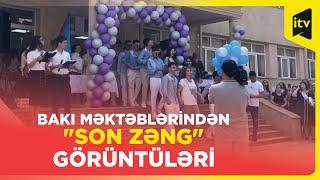 Azərbaycanda “Son zəng” qeyd edilir