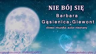 NIE BÓJ SIĘ - Barbara Gąsienica Giewont