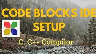 How to install Code Blocks IDE | C C++ Compiler