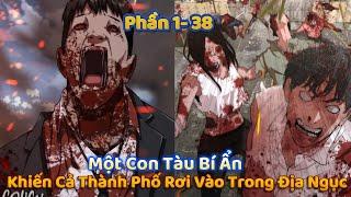 Một Con Tàu Bí Ẩn, Khiến Cả Thành Phố Rơi Vào Trong Địa Ngục - Long Ca Review Truyện Tranh Hay