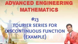 Fourier Series for Discontinuous Function Solved Example In Hindi