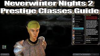 Neverwinter Nights 2 Player Prestige Classes Guide