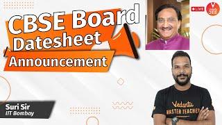 CBSE DateSheet 2021 Announcement  | CBSE Board Exam Date Sheet | Class 10 & Class 12 | Vedantu JEE