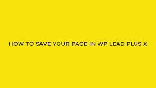 How To Save/Publish Your Landing Page