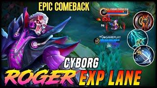 ROGER CYBORG WEREWOLF -  BEST BUILD FOR ROGER EXP LANE BUILD"~ MLBB