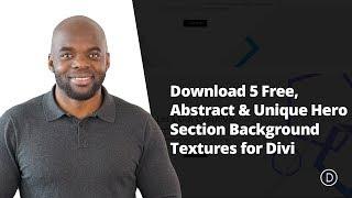 Download 5 Free, Abstract & Unique Hero Section Background Textures for Divi