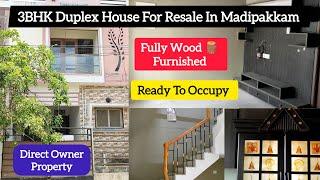 house for sale in madipakkam | 3bhk duplex houise | house for sale in chennai