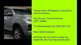 Toyota Fortuner [AN150] (2021 Model) TVC Q4 2020-2021 30's (Philippines)