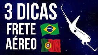 3 DICAS DE FRETE AÉREO BRASIL/PORTUGAL