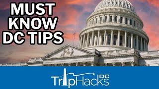 Must Know Tips for Washington DC Tourists