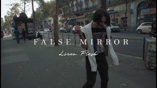 LIZER & FLESH - FALSE MIRROR (Prod. by Taz Taylor)