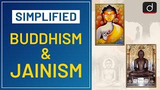 Buddhism and Jainism - Simplified | Drishti IAS English