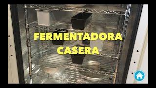 Fermentadora casera / DIY Home made proofing box - fermentation chamber / Armoire de fermentation