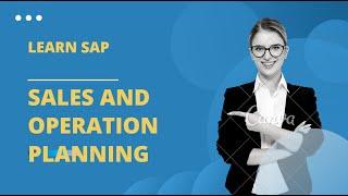 Sales and Operation Planning in sap