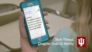 Tech Things: UITS student guide 2020 • Chapter One • IU Notify