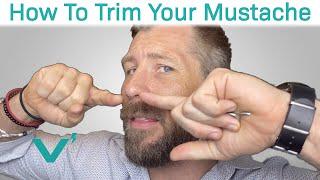 How To Trim Your Mustache The RIGHT Way