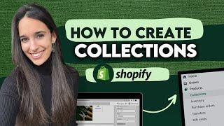 How To Create Collections on Shopify Store - Online Store Set Up Tutorial