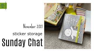 Sunday Chat: Sticker Book Upgrade * NEW Ephemera Storage * Planner Stickers * Journaling