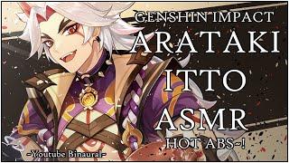 [HOT ARATAKI ITTO GENSHIN IMPACT ASMR] Arataki Itto x Listener The One And The Oni! Hot Abs~!