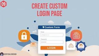 09 - Create Custom Login Page & Login Method