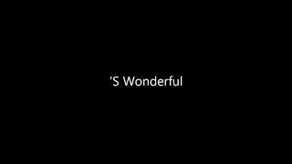 Jazz Backing Track - 'S Wonderful