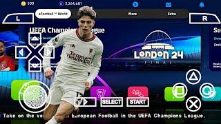eFootball PES 2024 PPSSPP Patch UCL English Version Update Stadium & Face Camera Ps5