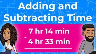 Adding and Subtracting Time | How to Add and Subtract Time in Hours and Minutes | Partners in Prime