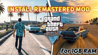 GTA VICE CITY REMASTERED MOD (FOR 1 GB RAM) | No GPU | 2024 Best Mod For GTA VC