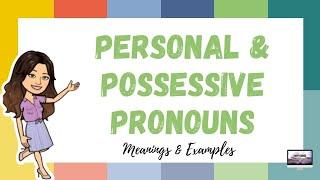 PERSONAL AND POSSESSIVE PRONOUNS l GRAMMAR SERIES