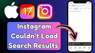 How to Fix Couldn’t Load Search Results on Instagram iPhone | Instagram Couldn’t Load Results iOS