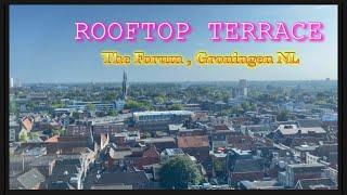 View of Groningen City from the Forum - Rooftop Terrace by June n Julia