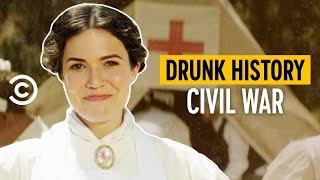 The Civil War’s Most Fascinating Stories - Drunk History