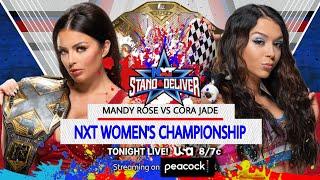 WR3D NXT STAND AND DELIVER || MANDY ROSE VS CORA JADE || NXT WOMEN'S CHAMPIONSHIP ||