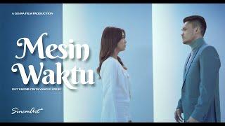 Randy Pangalila & Alisia Rininta - Mesin Waktu (Ost. Takdir Cinta Yang Kupilih)