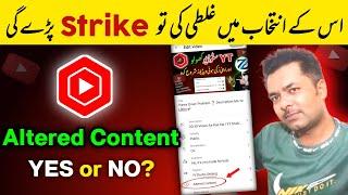 Altered Content Youtube kya hai  How to Choose 'Yes' or 'No' in YT Studio 