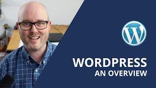 WordPress: An Overview