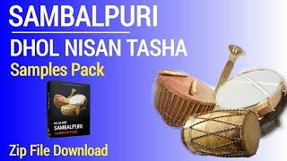 Sambalpuri Samples Pack | Dhol Nisan Tasha All In One Zip File Download