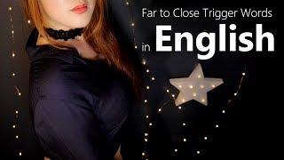 ASMR Far to Close 'English' Trigger Words with Moving Around You⭐