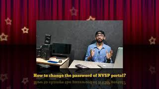 How to change the password of NVSP portal?|एनवीएसपी पोर्टल का पासवर्ड कैसे चेंज करें?