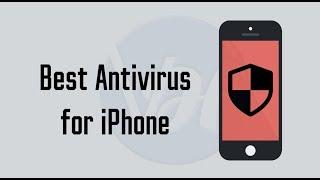 TOP 8 Antivirus for IPHONE 2024 - Secure your iPhone !