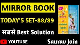 A MIRROR OF COMMON ERROR Set-88/89(1998) BY ASHOK KUMAR SINGH|FULL MIRROR BOOK BY SAURAV JAIN SIR|