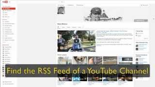 How To Find The RSS Feed Of A YouTube Channel