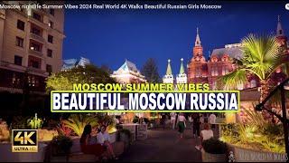 Hot Moscow nightlife: beautiful girls, cars, atmosphere in Russia 4K HDR | Beautiful Moscow Russia