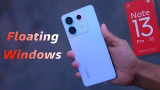 Redmi Note 13 Pro Floating Window Setting | How to Do Split Screen in Redmi Note 13 Pro 5g