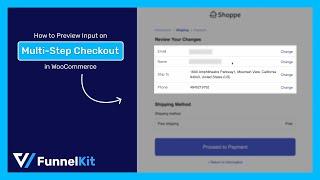 How to Preview the Input on a Multi-Step Checkout Page in WooCommerce