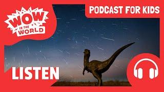 What happend to the DINOSAURS?! ️ | PODCAST FOR KIDS  | Wow in the World FULL EPISODE