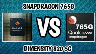 dimensity 820 5G vs snapdragon 765G || QUICK COMPARISON